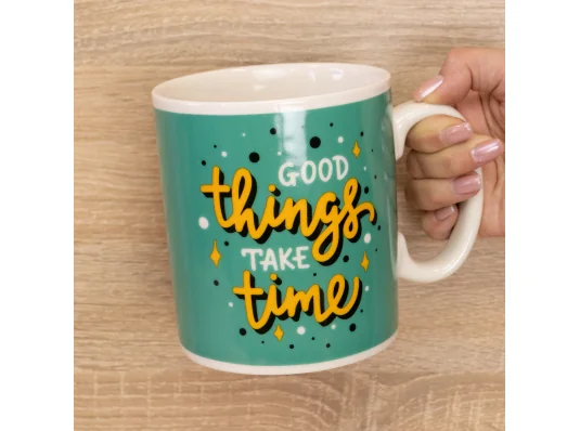 Кружка Гигант Все хорошее требует времени Good things take time купить в интернет магазине подарков ПраздникШоп