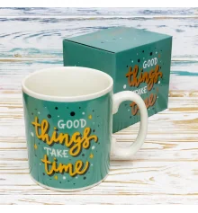 Кружка Гигант Все хорошее требует времени Good things take time купить в интернет магазине подарков ПраздникШоп