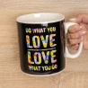 Кружка Гигант Делай то, что любишь... Do what you love